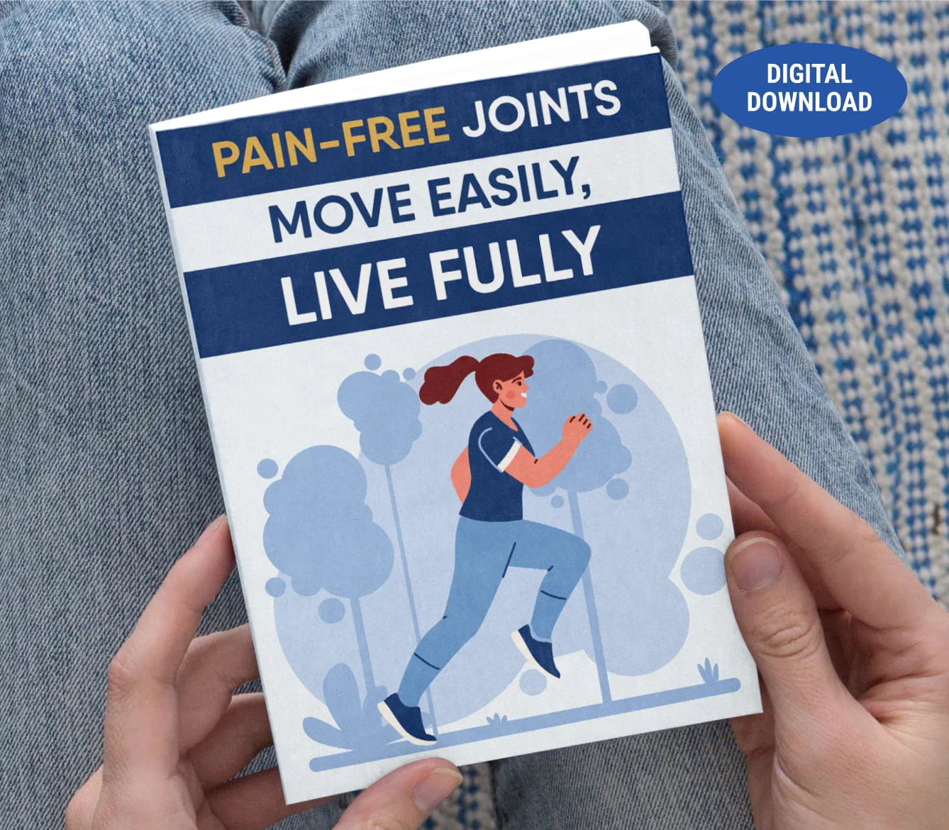 Pain-Free Joints: Move Easily, Live Fully